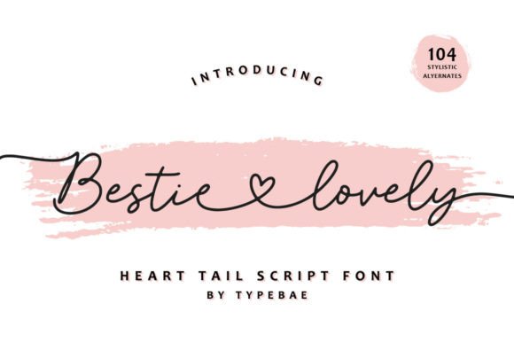 Bestie Lovely Font: A Handwritten Typeface for Small Business Branding