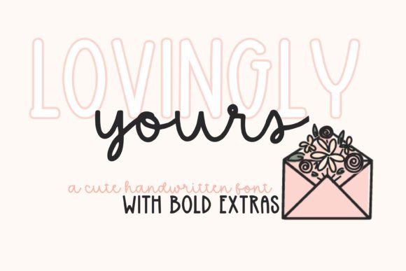 Lovingly Yours: The Script Font That Elevates Campaign Visuals