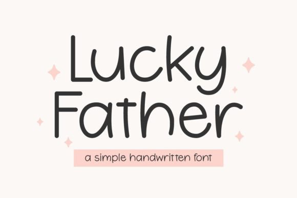 Lucky Father: A Whimsical Typeface for Editorial Design