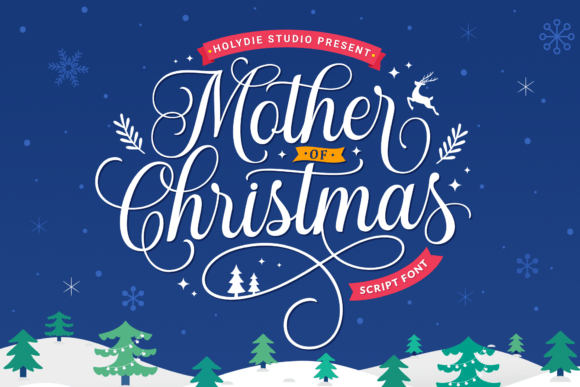 Mother of Christmas: A Script Font for Elegant Editorial Design
