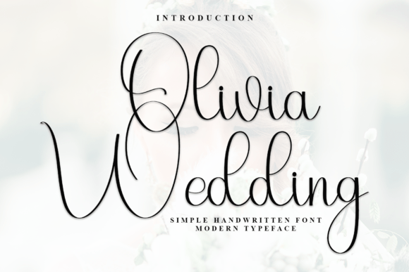 Olivia Wedding: The Elegant Typeface for Small Business Branding