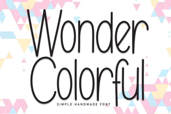 Reviewing Wonder Colorful Font for Social Campaigns
