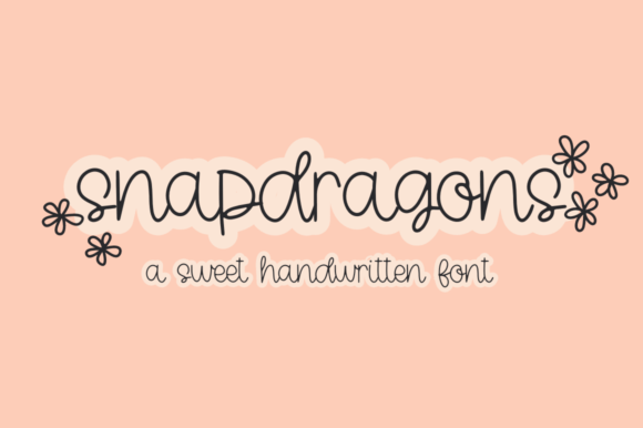 Snapdragons: A Charming Typeface for Authentic Branding