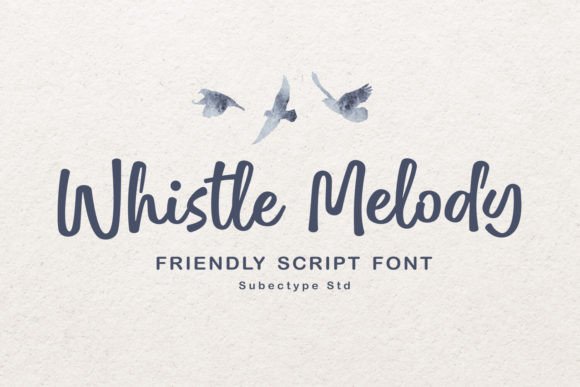 Whistle Melody: The Script Font That Elevates Your Brand